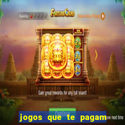 jogos que te pagam para jogar de verdade